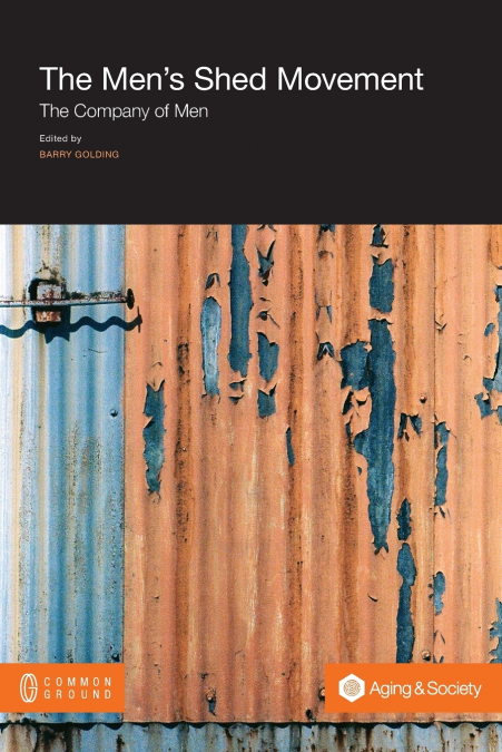 THE MEN?S SHED MOVEMENT