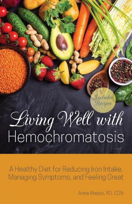 LIVING WELL WITH HEMOCHROMATOSIS