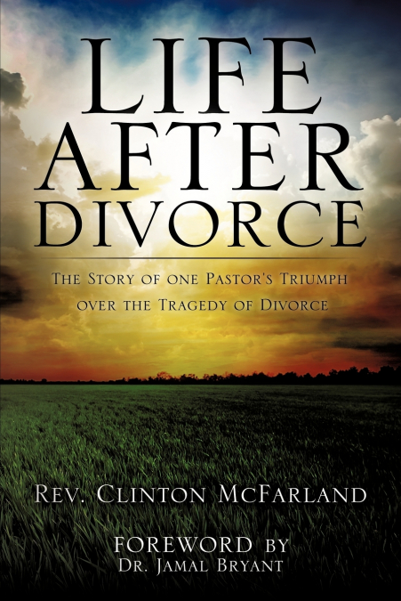 LIFE AFTER DIVORCE