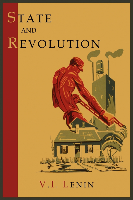 STATE AND REVOLUTION