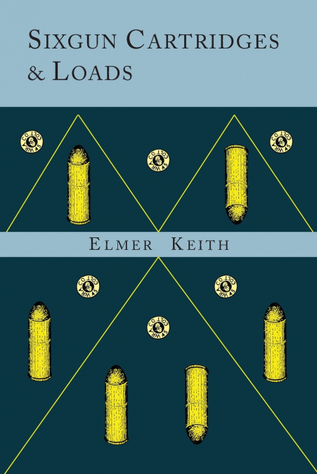 SIXGUNS BY KEITH