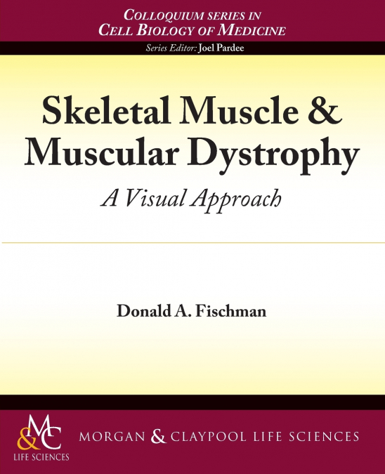 SKELETAL MUSCLE & MUSCULAR DYSTROPHY