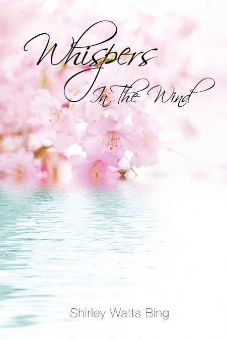 WHISPERS IN THE WIND