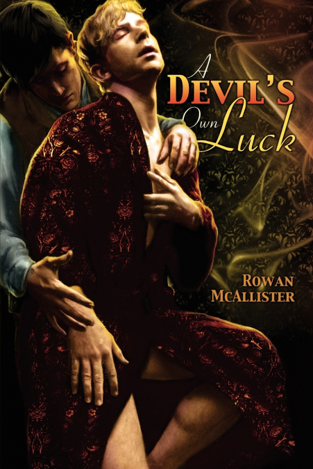 A DEVIL?S OWN LUCK