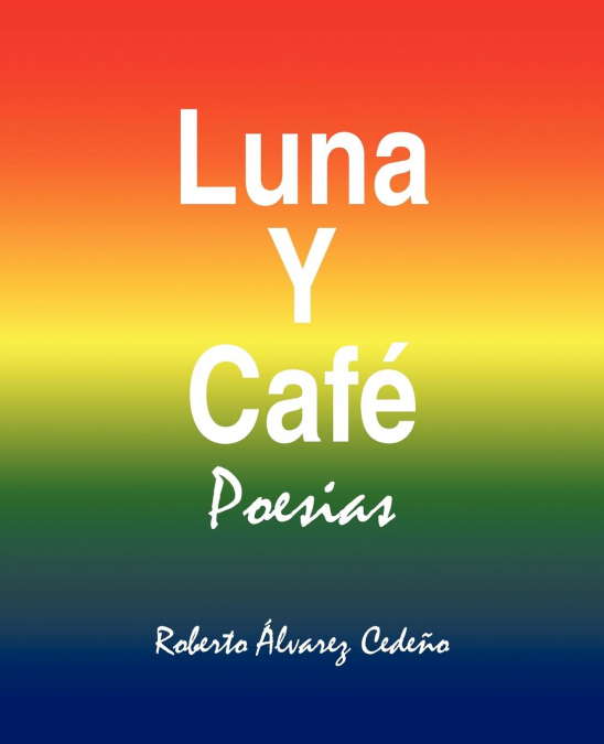 LUNA Y CAFE