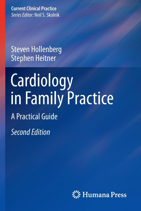CARDIOLOGY IN FAMILY PRACTICE