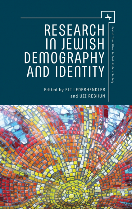 RESEARCH IN JEWISH DEMOGRAPHY AND IDENTITY
