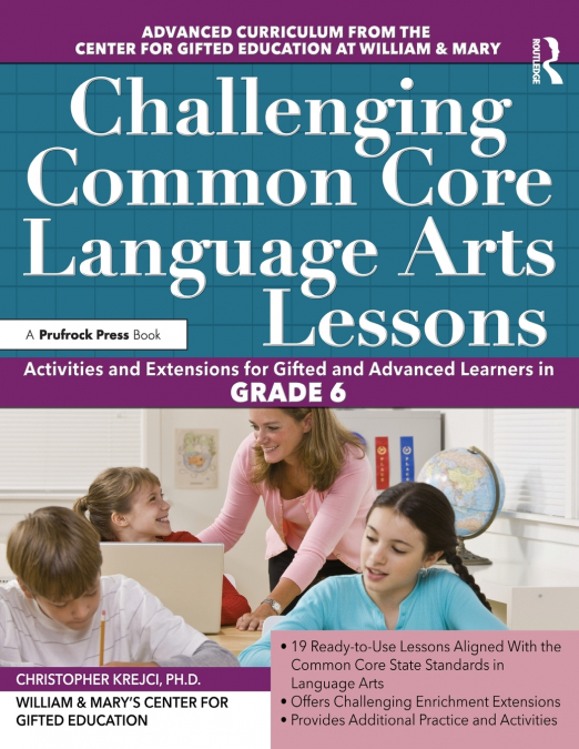 CHALLENGING COMMON CORE LANGUAGE ARTS LESSONS
