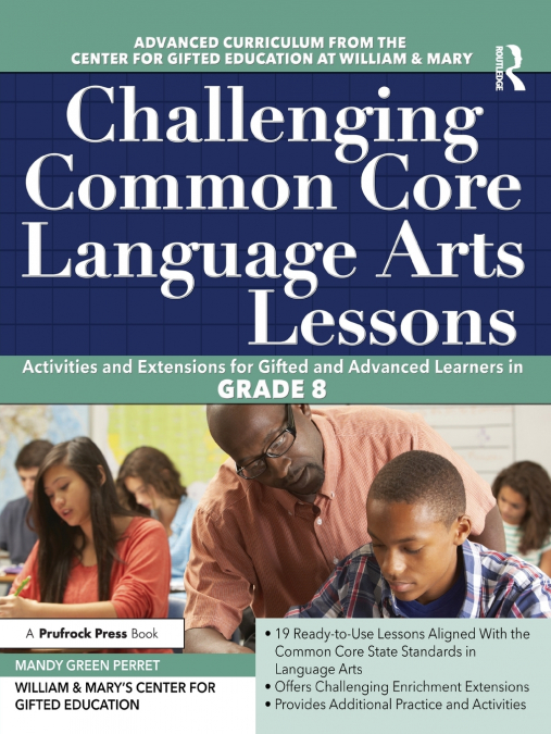 CHALLENGING COMMON CORE LANGUAGE ARTS LESSONS