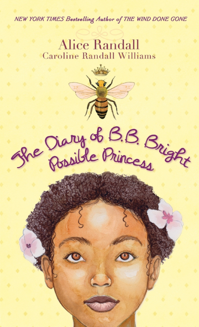 THE DIARY OF B. B. BRIGHT, POSSIBLE PRINCESS