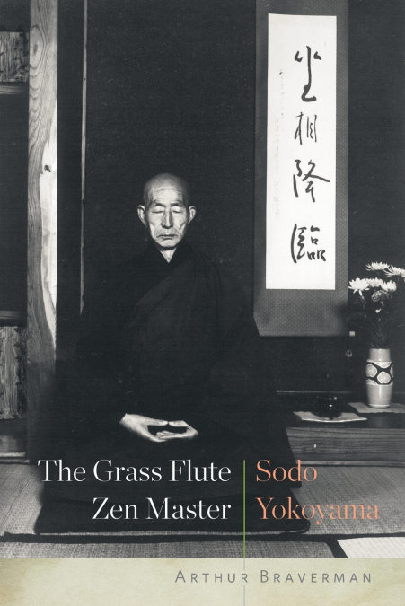 THE GRASS FLUTE ZEN MASTER