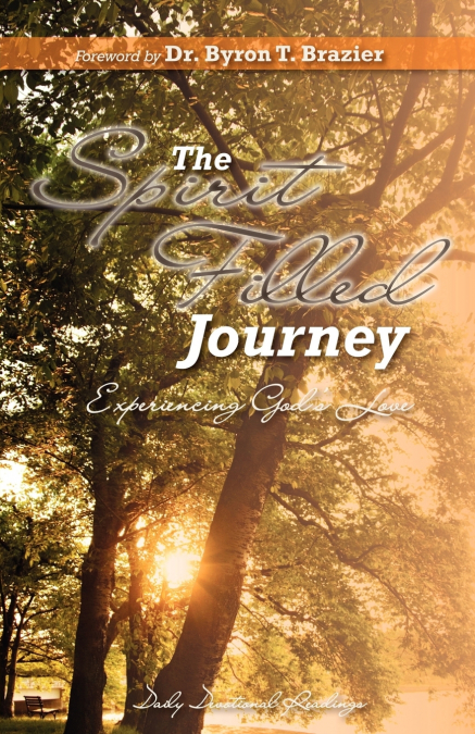 THE SPIRIT-FILLED JOURNEY