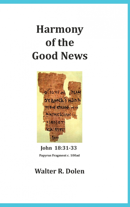 HARMONY OF THE GOOD NEWS