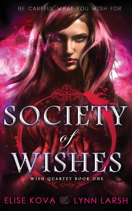 SOCIETY OF WISHES