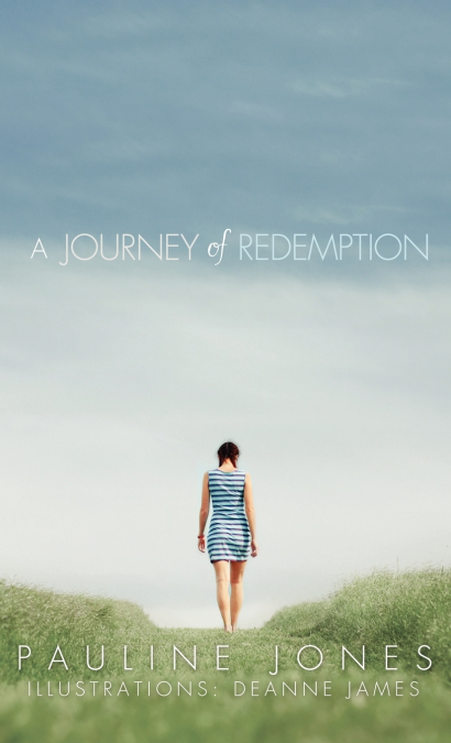 A JOURNEY OF REDEMPTION