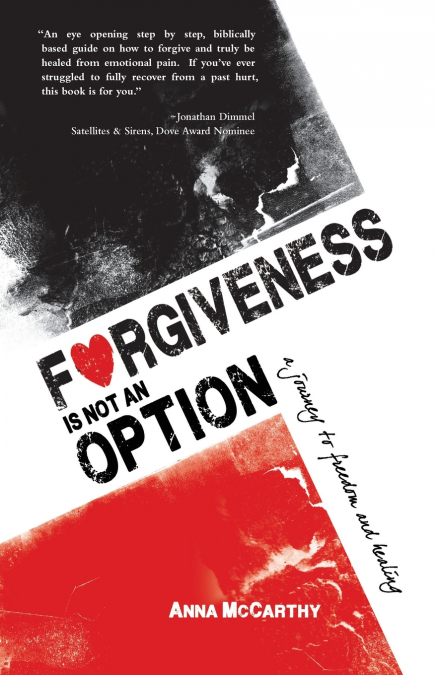FORGIVENESS IS NOT AN OPTION