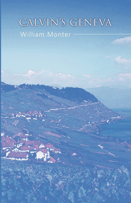 CALVIN?S GENEVA
