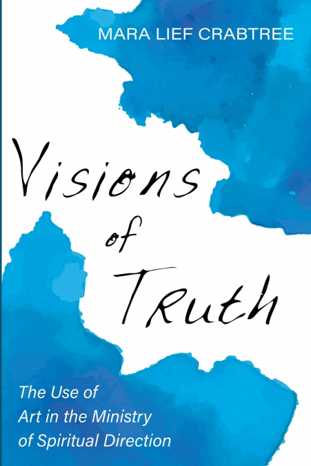 VISIONS OF TRUTH
