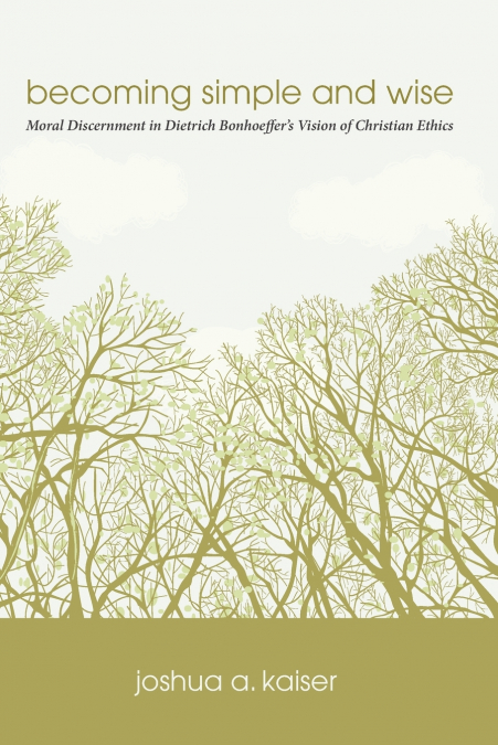 BECOMING SIMPLE AND WISE