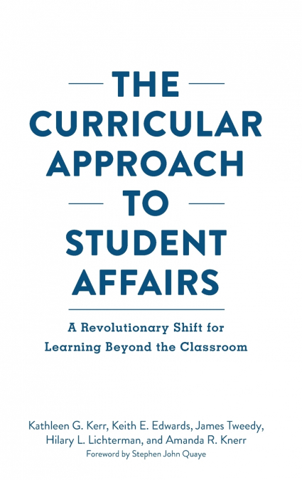 THE CURRICULAR APPROACH TO STUDENT AFFAIRS