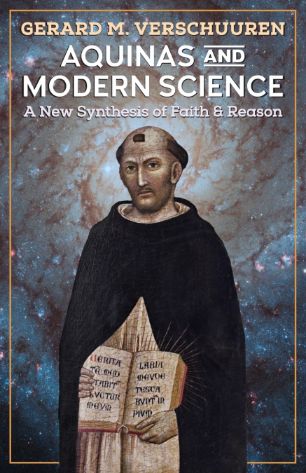 AQUINAS AND MODERN SCIENCE