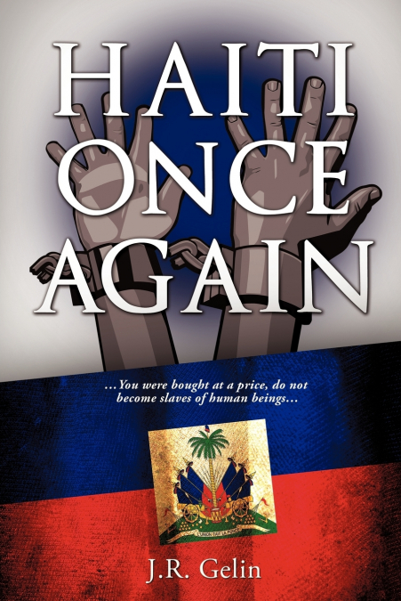 HAITI ONCE AGAIN
