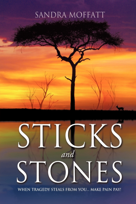 STICKS AND STONES