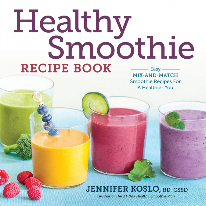 HEALTHY SMOOTHIE RECIPE BOOK