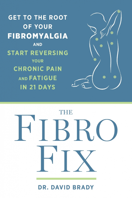THE FIBRO FIX