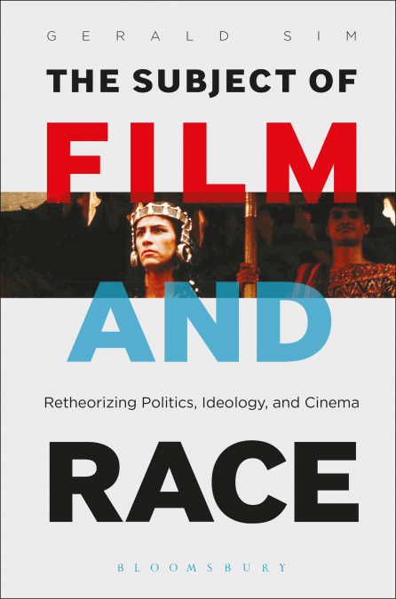 THE SUBJECT OF FILM AND RACE