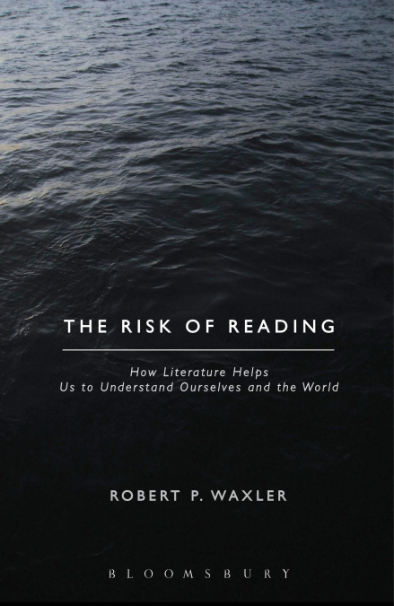 THE RISK OF READING
