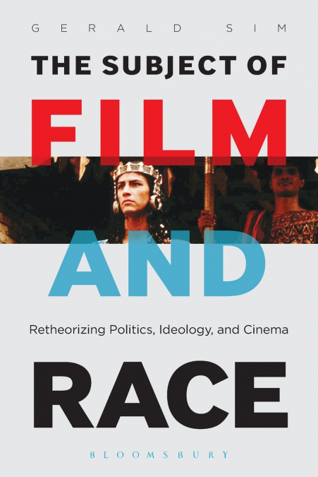 THE SUBJECT OF FILM AND RACE