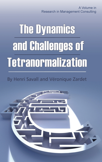 THE DYNAMICS AND CHALLENGES OF TETRANORMALIZATION (HC)