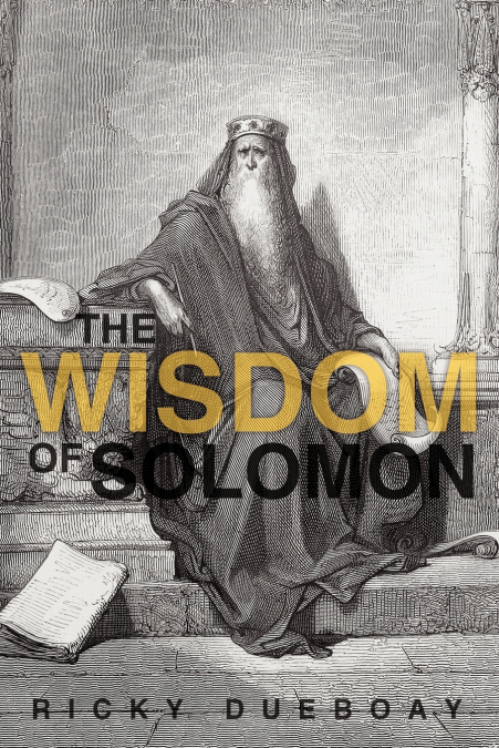 THE WISDOM OF SOLOMON