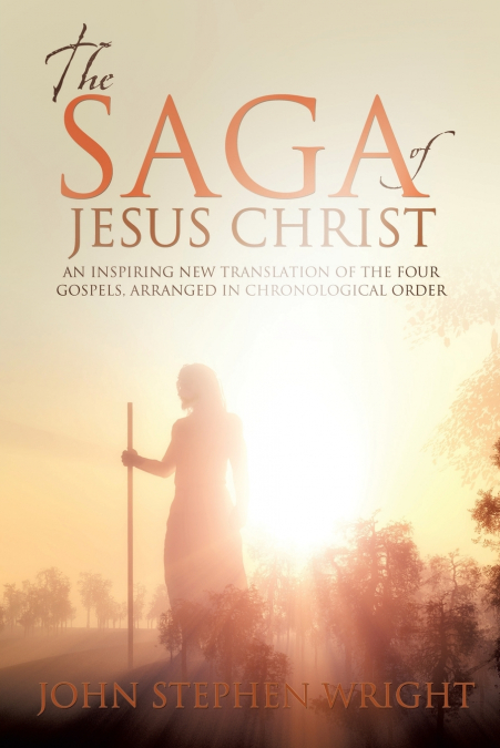 THE SAGA OF JESUS CHRIST