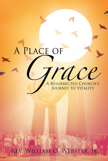 A PLACE OF GRACE