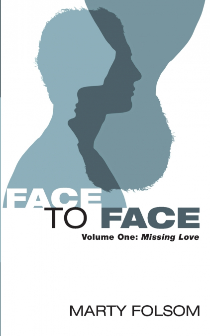 FACE TO FACE, VOLUME ONE