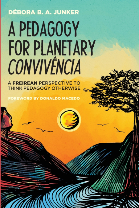 A PEDAGOGY FOR PLANETARY CONVIVENCIA