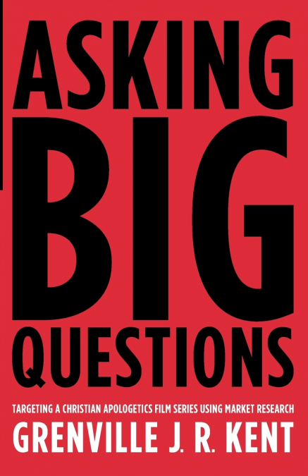 ASKING BIG QUESTIONS