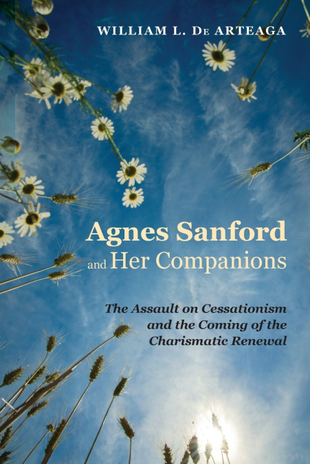 AGNES SANFORD AND HER COMPANIONS