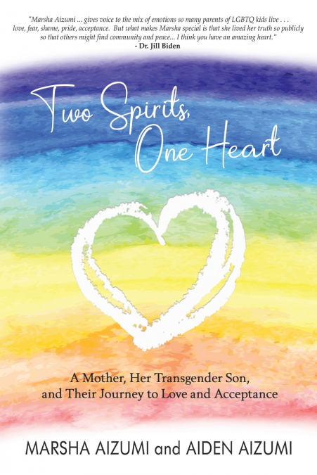 TWO SPIRITS, ONE HEART