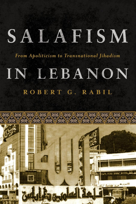 SALAFISM IN LEBANON