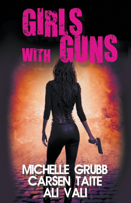 GIRLS WITH GUNS