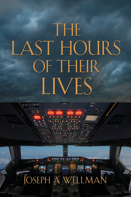 THE LAST HOURS OF THEIR LIVES