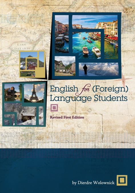 ENGLISH FOR (FOREIGN) LANGUAGE STUDENTS