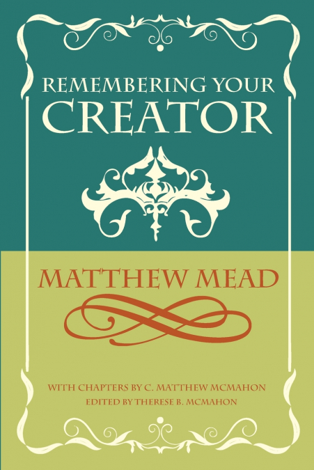 REMEMBERING YOUR CREATOR