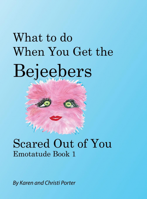 WHAT TO DO WHEN YOU GET THE BEJEEBERS SCARED OUT OF YOU