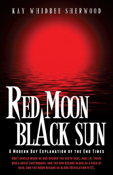 RED MOON, BLACK SUN
