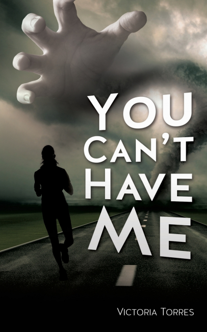 YOU CAN?T HAVE ME!