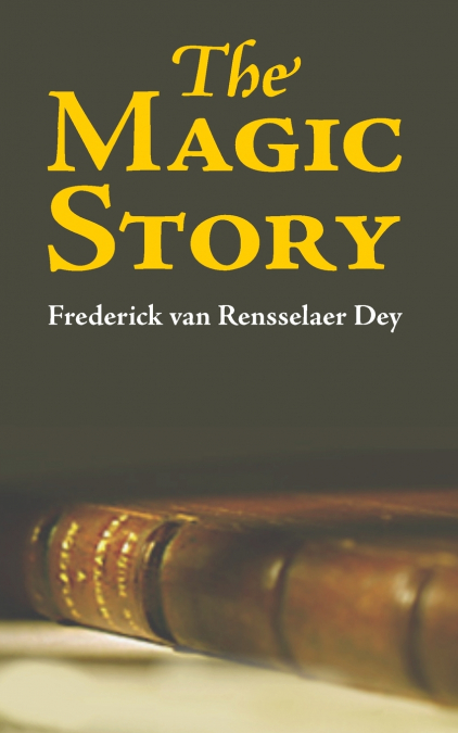 THE MAGIC STORY